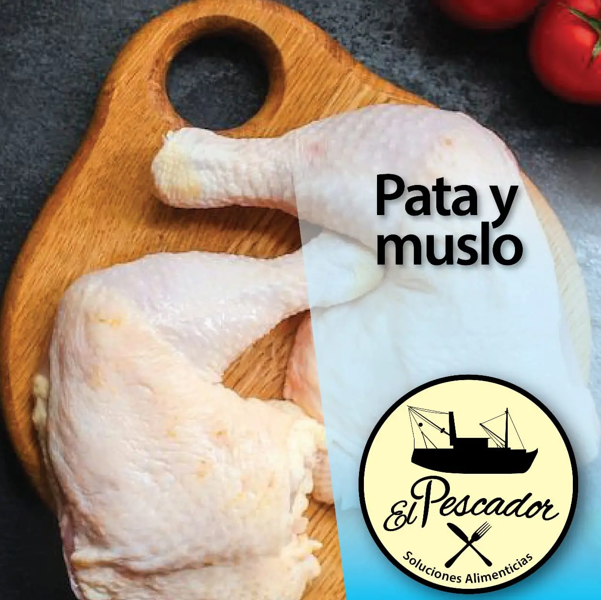Delivery de Pata Muslo a domicilio | El Pescador Multiconsumo